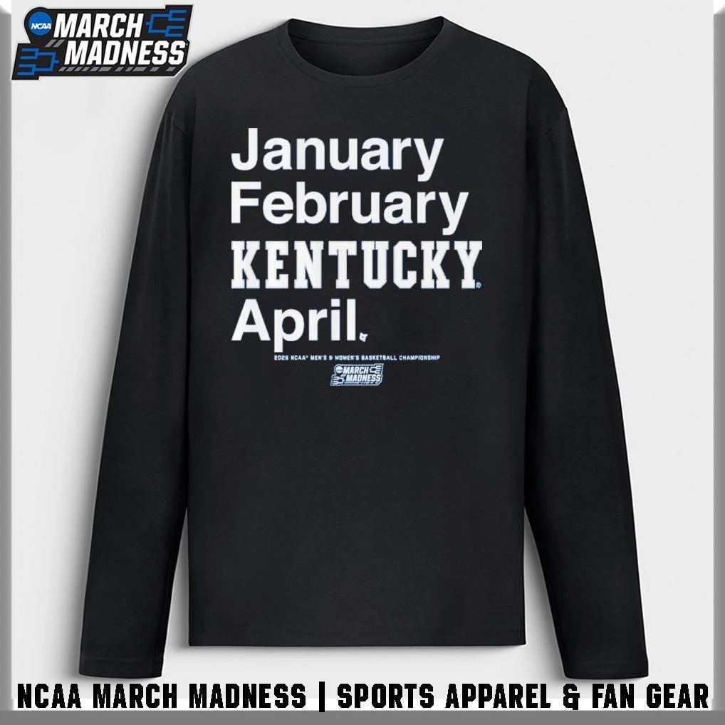 Kentucky Wildcats MBB and WBB 2026 March Madness Month January February April T-Shirt