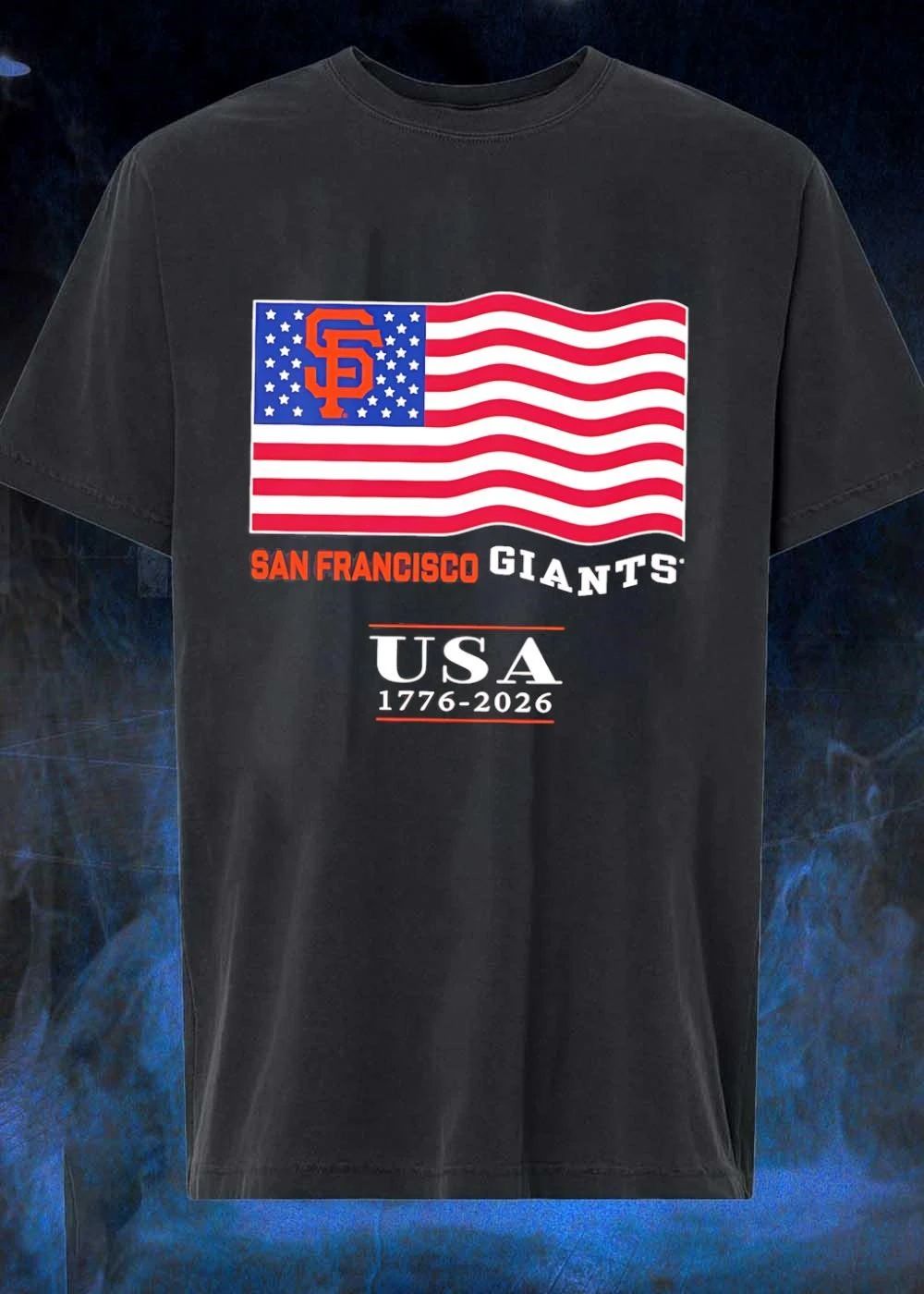 San Francisco Giants USA 1776-2026 American Flag Celebration T-Shirt