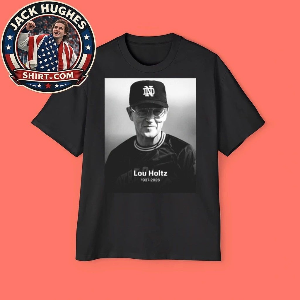 Rip Notre Dame Lou Holtz 1937-2026 Shirt