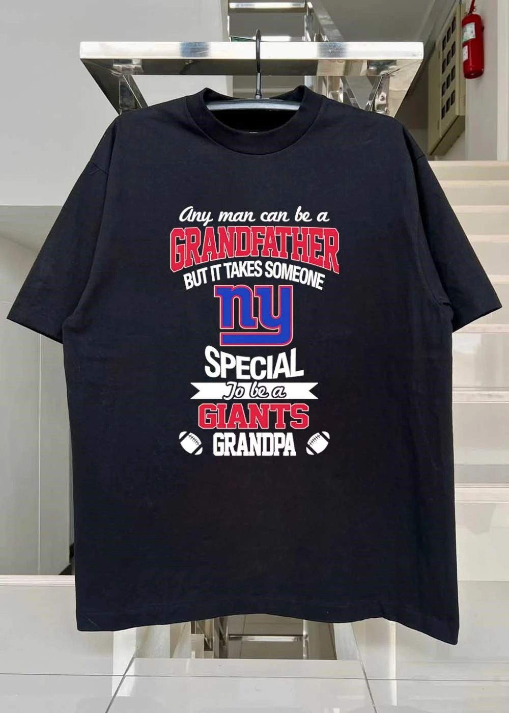 Giants Apparel Any Man Can Be a Grandfather But It Takes Someone NY Special shirt