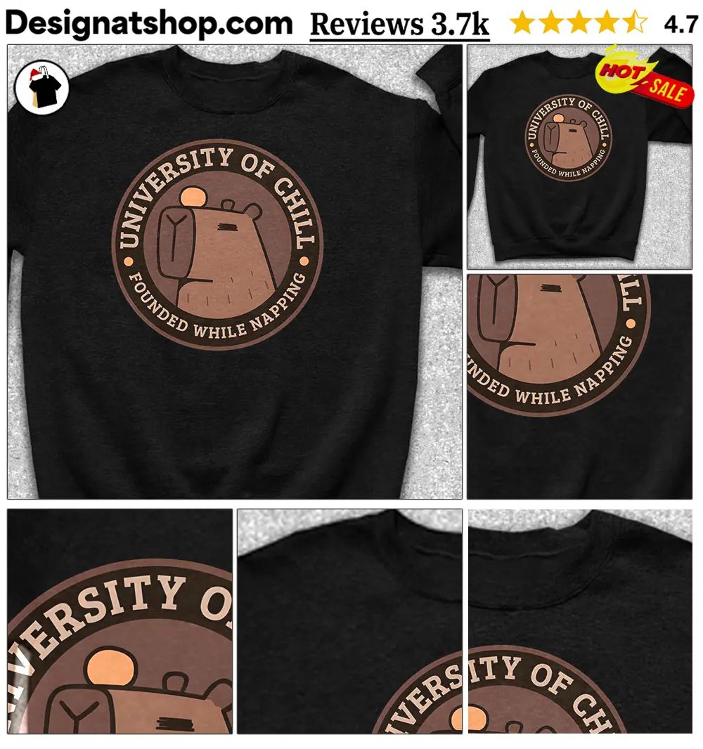 Capybara University of Chill shirt
