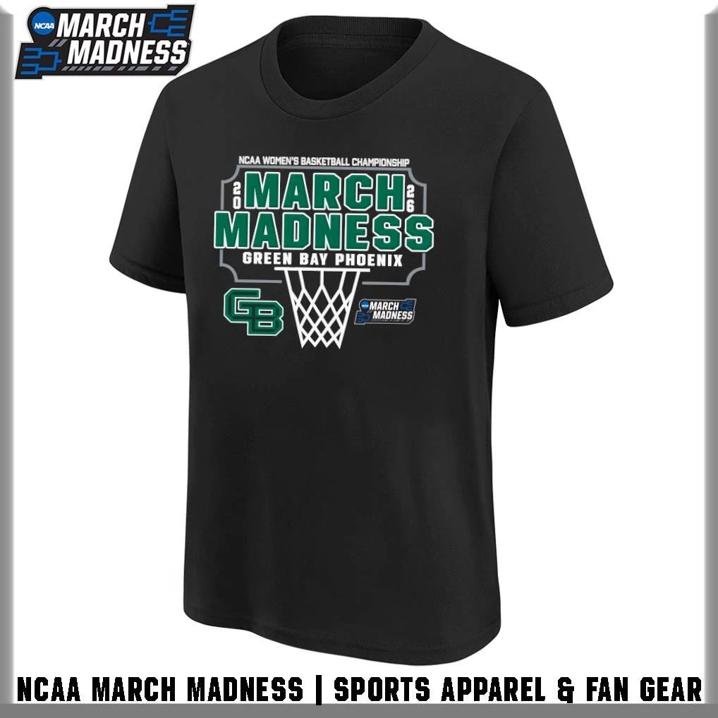 Green Bay Phoenix 2026 NCAA Women’s Basketball Tournament March Madness T-Shirt
