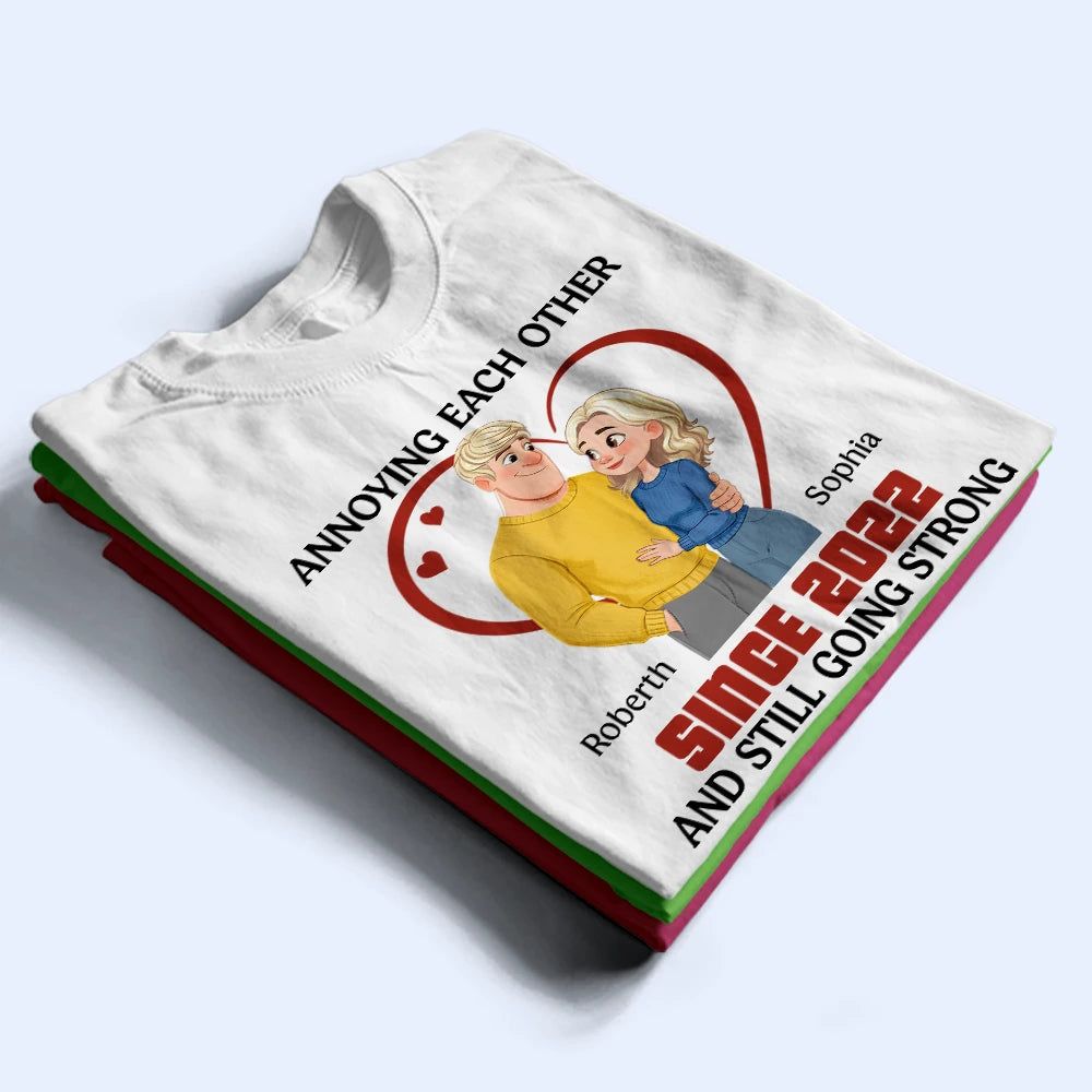 Annoying Each Other Hugging Couple - Personalized T Shirt