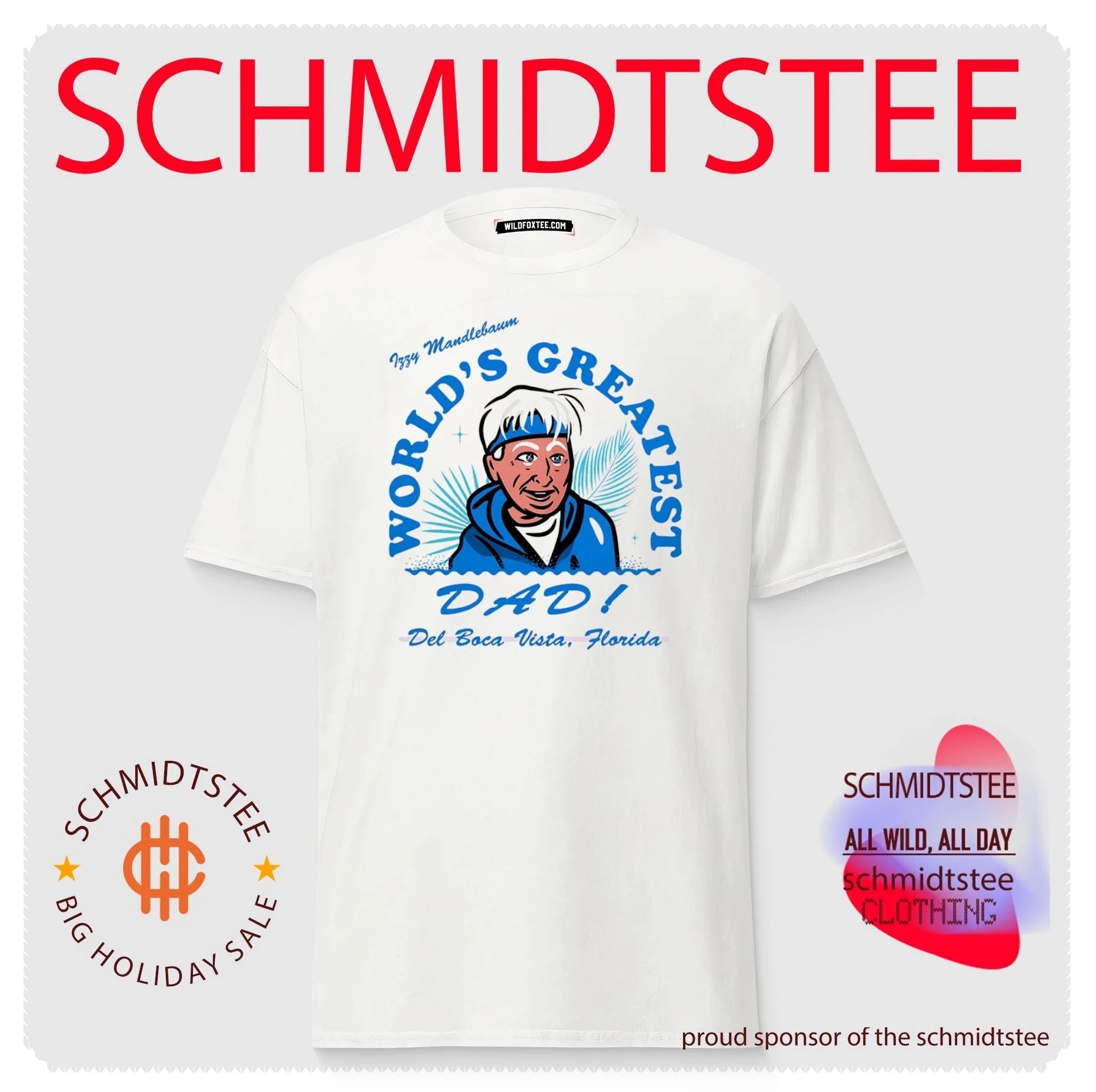 Izzy Mandlebaum World’s Greatest Dad Del Boca Vista Florida shirt