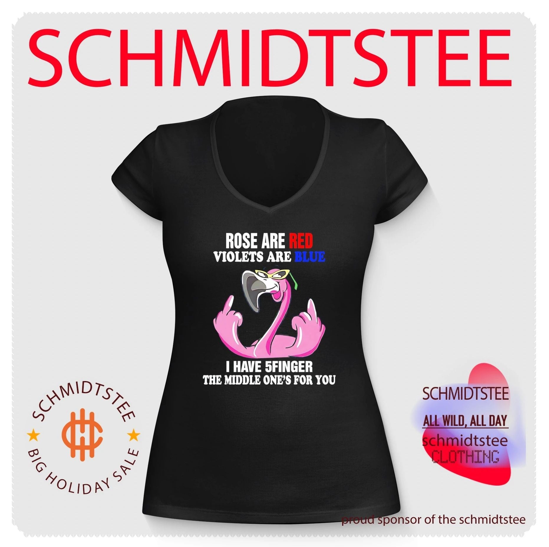 Rose are red violets are blue I have 5finger the middle one’s for you cartoon flamingo shirt