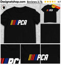 PCA is fast MVPete PCA Players NASCAR racing sports shirt