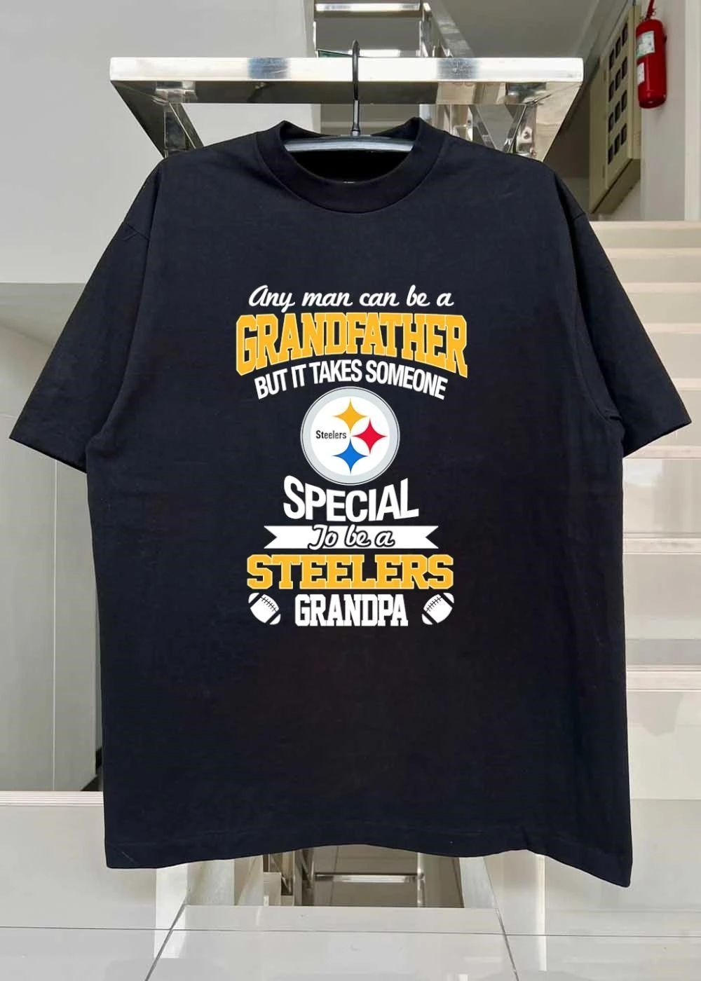 Any Man Can Be A But It Takes Someone To Be A Grandpa Special Steelers shirt