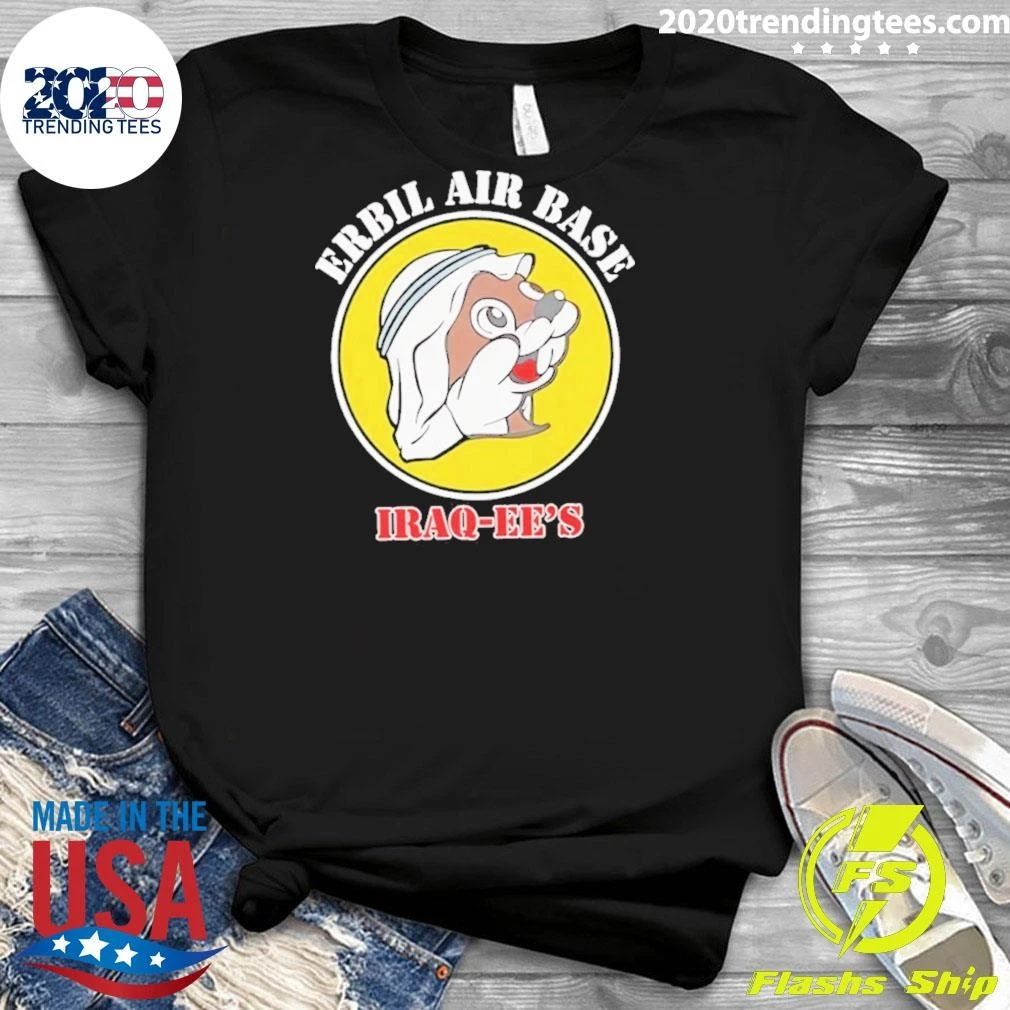 Erbil Air Base Iraq Ees Style Buc Ees Parody Logo Shirt