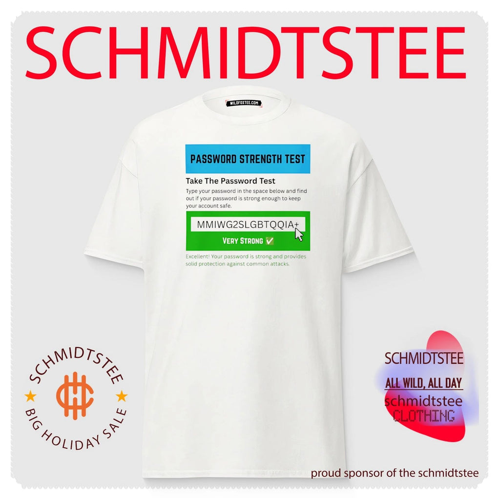 Password Strength Test Very Strong cybersecurity shirt