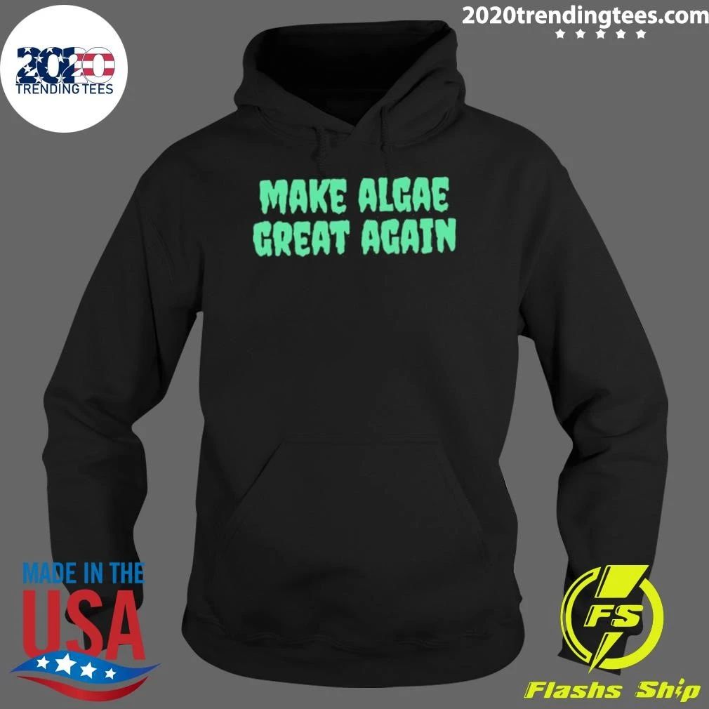 Make Algae Great Again Shirt