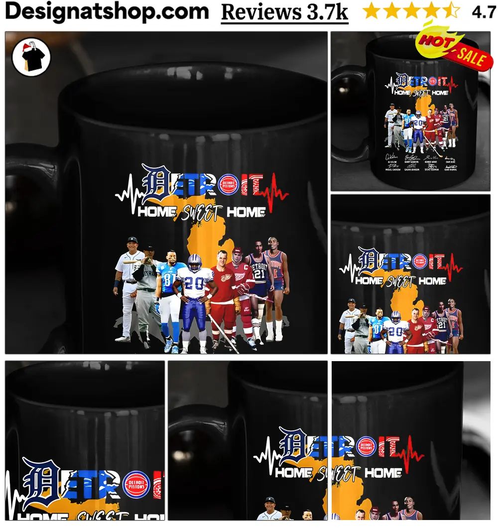 Al Kaline Miguel Cabrera Barry Sanders Calvin Johnson Gordie Howe Steve Yzerman Detroit Home Sweet Home Shirt