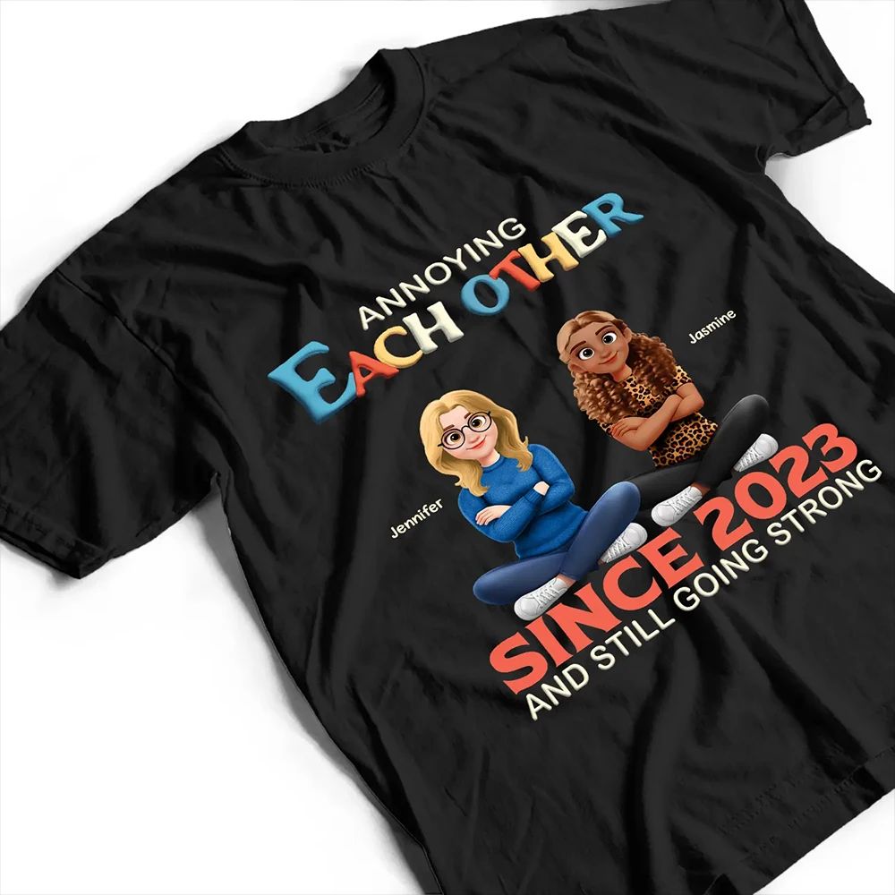 3D Effect Couple Annoying Each Other And Still Going Strong - Personalized T Shirt