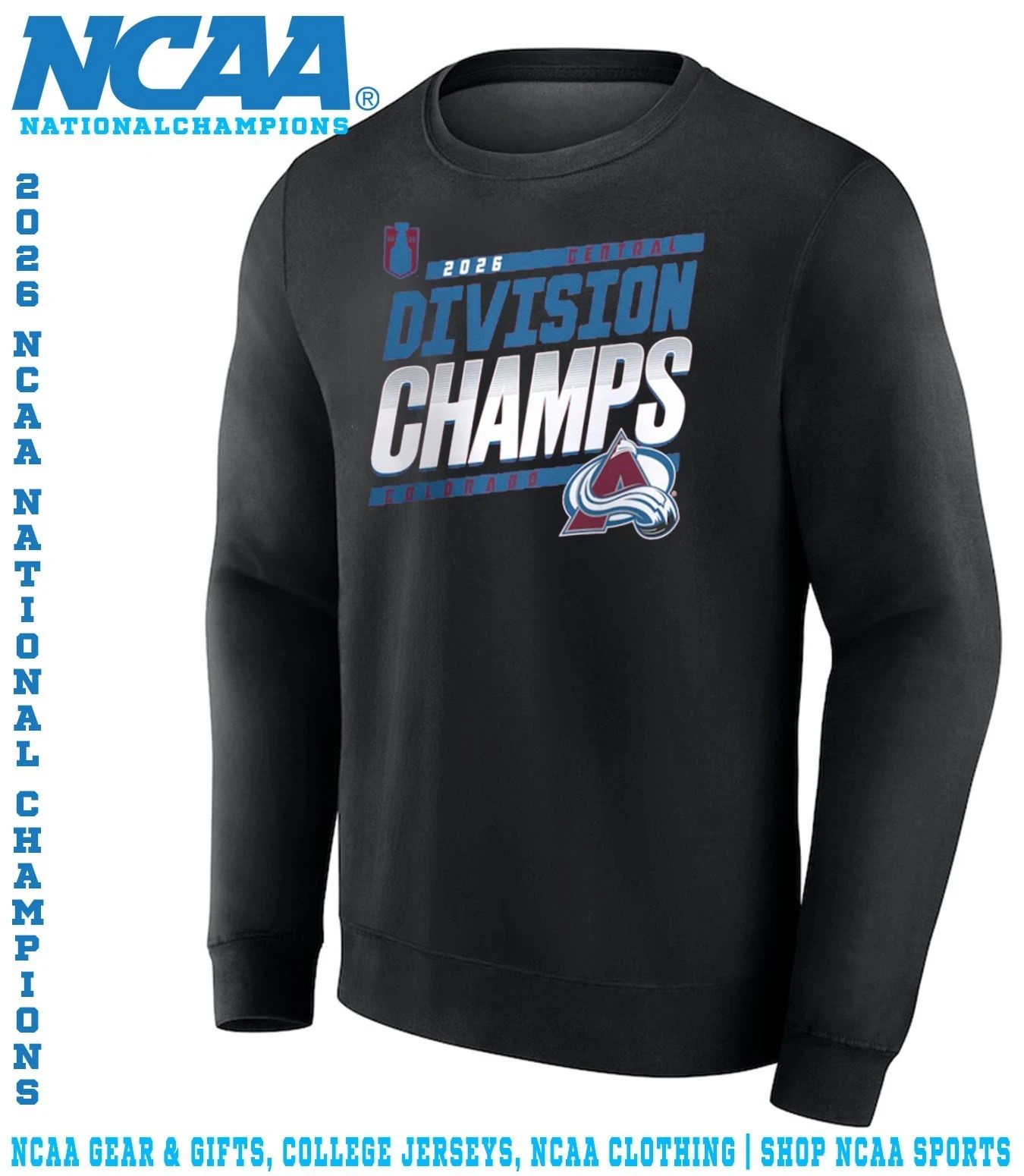 Colorado Avalanche 2026 Central Division Champions locker room shirt