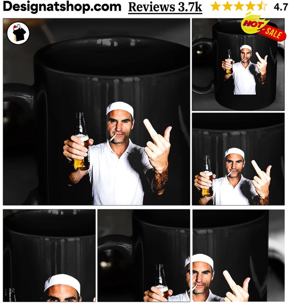 Roger Federer Beer Smoking And Middle Finger shirt