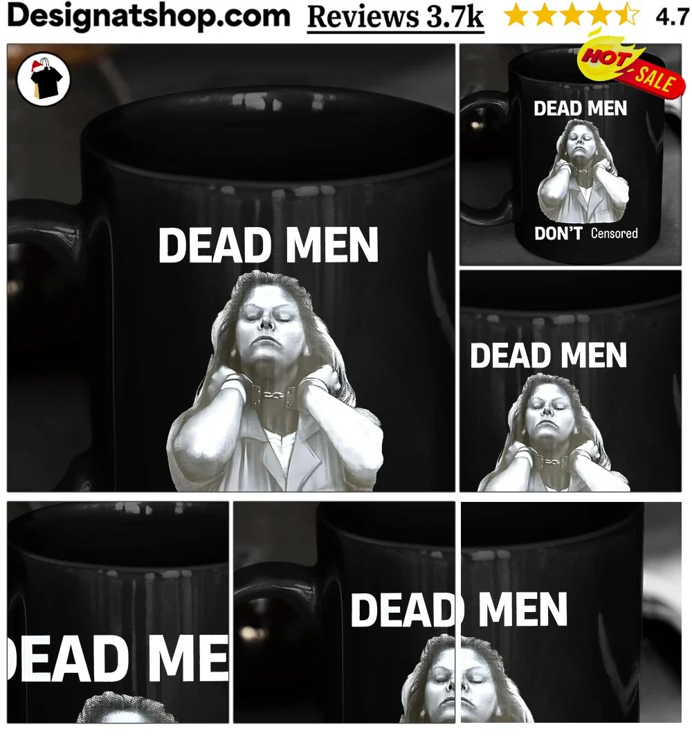 Dead men don’t censored shirt