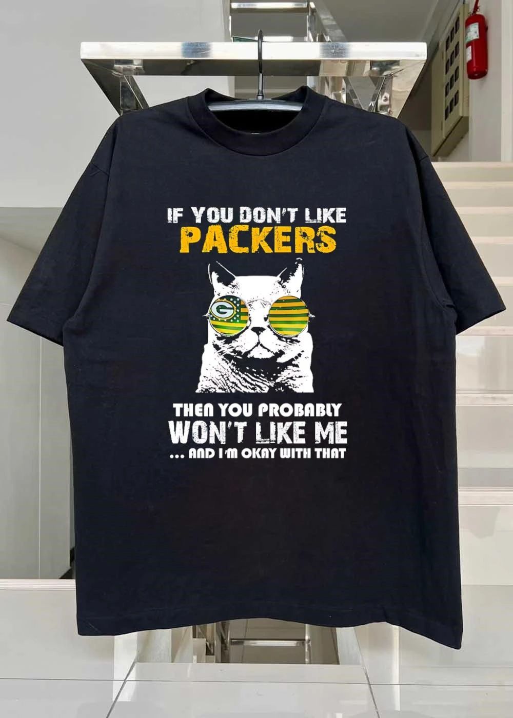 Cat Wear Sunglasses If You Don’t Like Then You Won’t Me Green Bay Packers shirt
