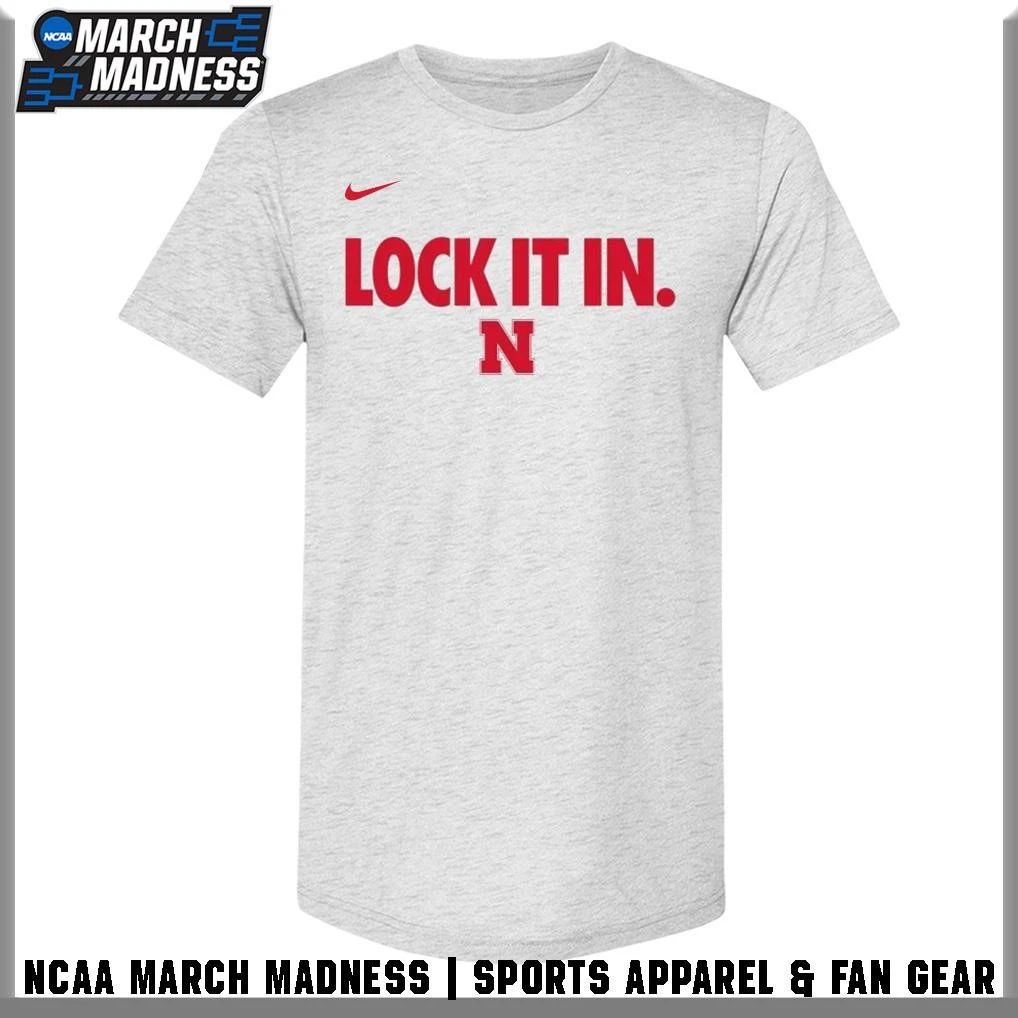 Nebraska Huskers Lock It In 2026 Basketball March Madness T-Shirt