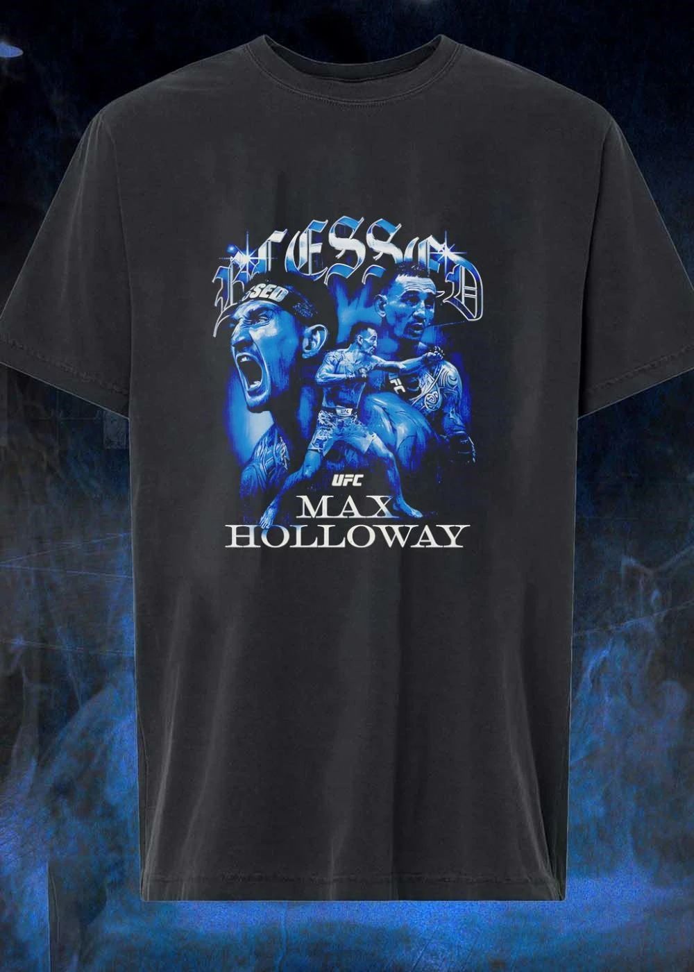 Blessed Max Holloway Fighting UFC shirt