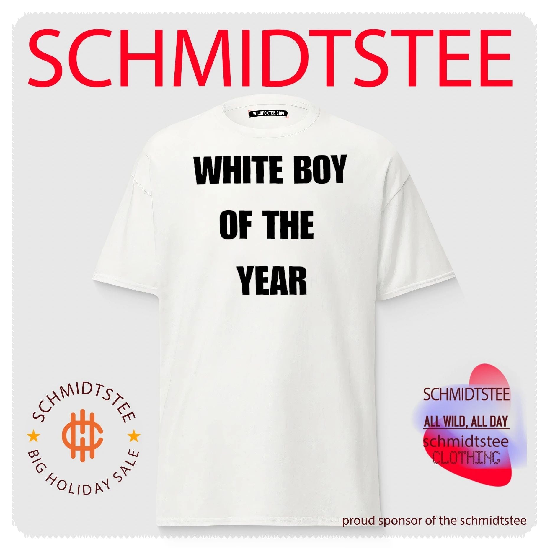 White boy of the year shirt