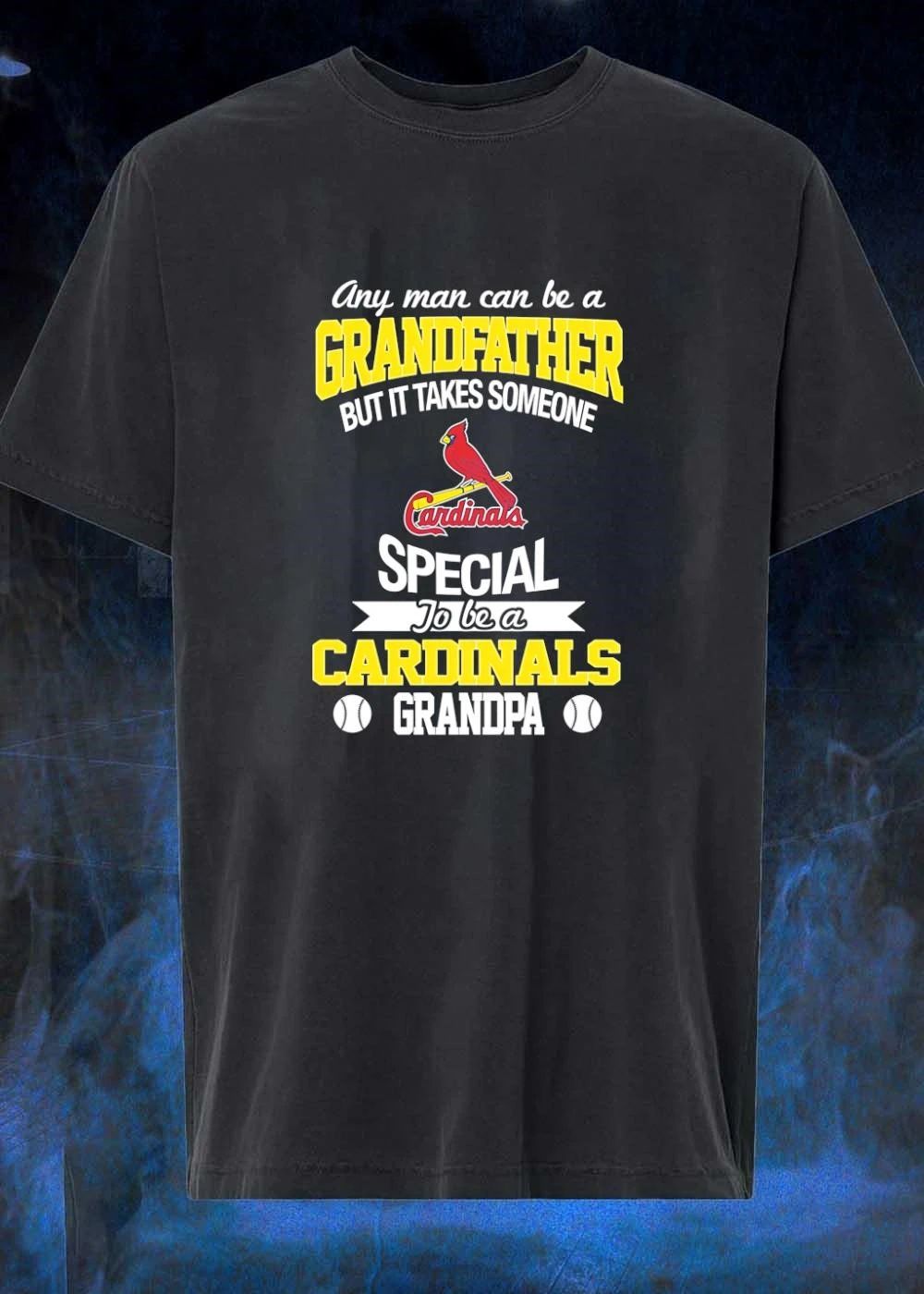 Any Man Can Be A Grandfather But It Takes Someone Special To Be A Cardinals Grandpa St. Louis Cardinals Grandpa shirt