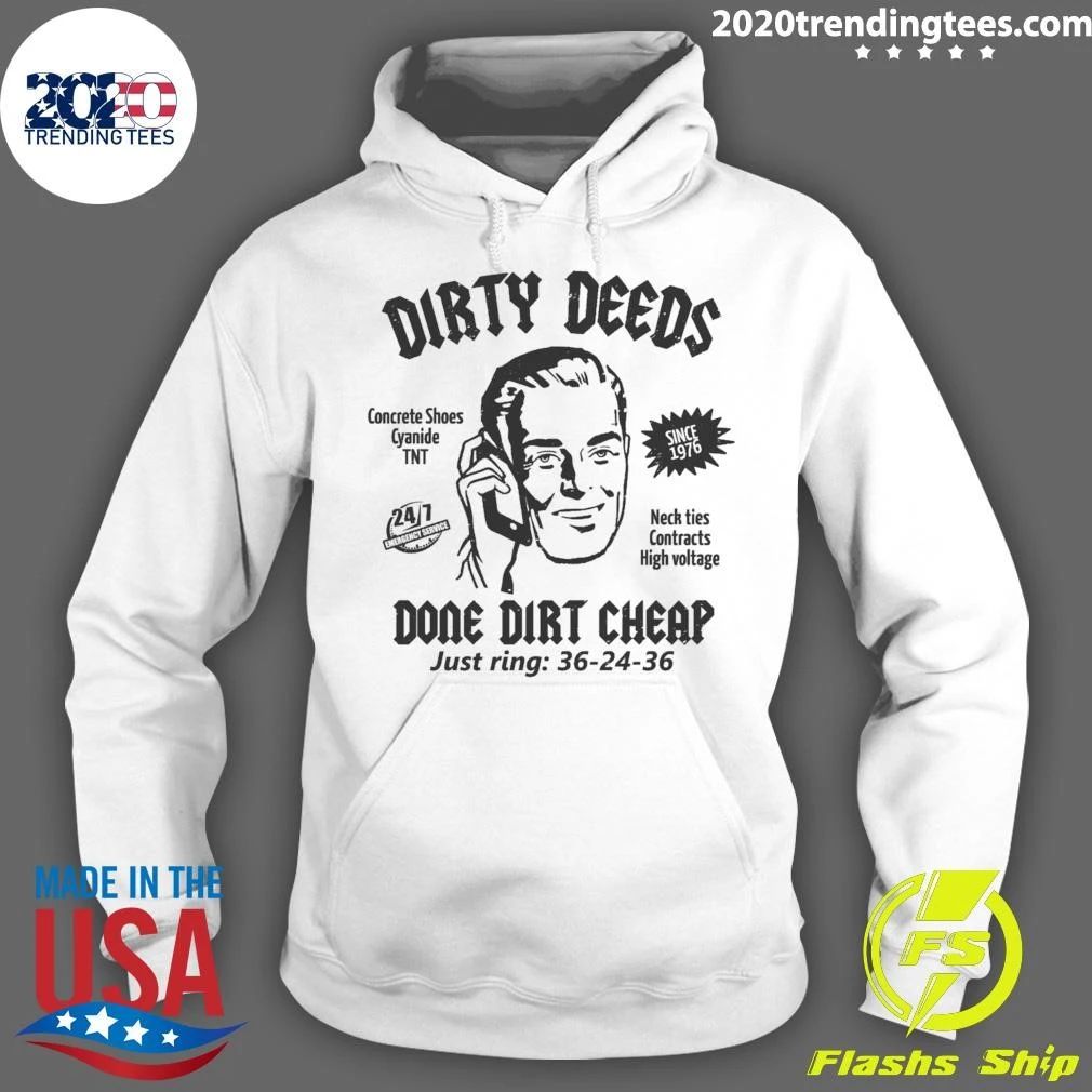 Dirty Deeds Done Dirt Cheap Just Ring 36-24-36 Since 1976 Shirt