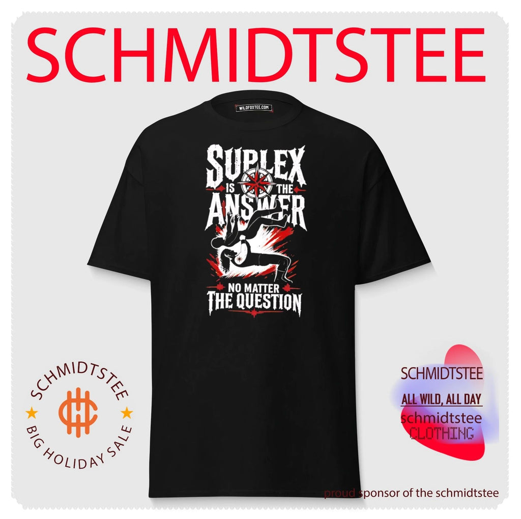 Path of Pain suplex is the answer no matter the question shirt