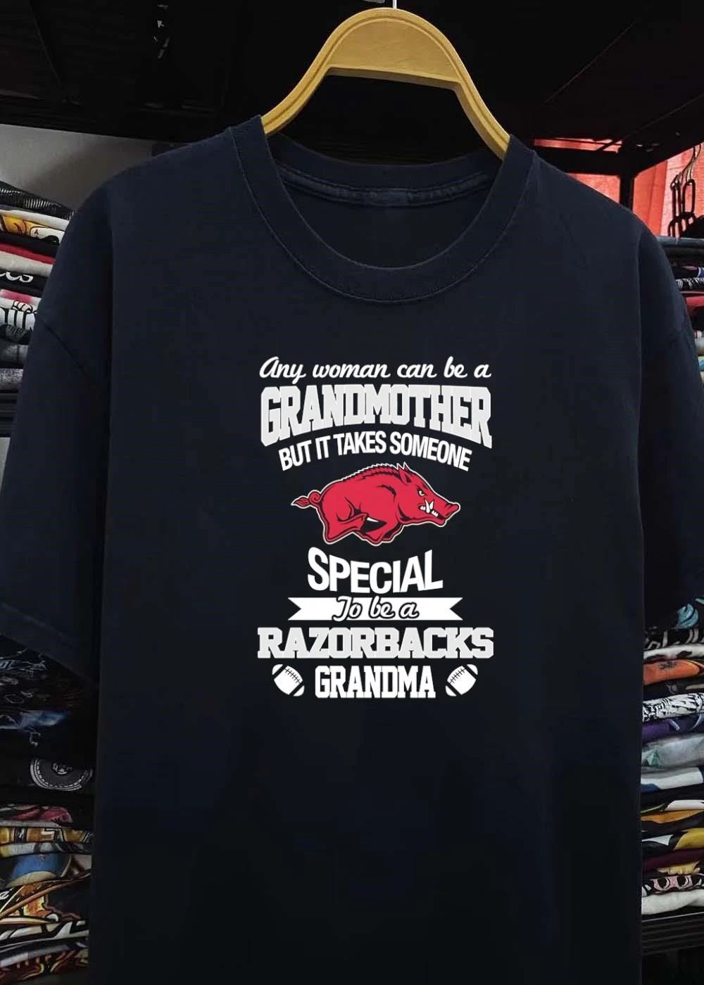 Any Woman Can Be a Grandmother Takes Someone Special Razorbacks Grandma Shirt