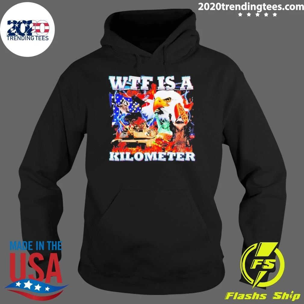 Patriotic Usa Eagle Wtf Is A Kilometer Independence Day Shirt