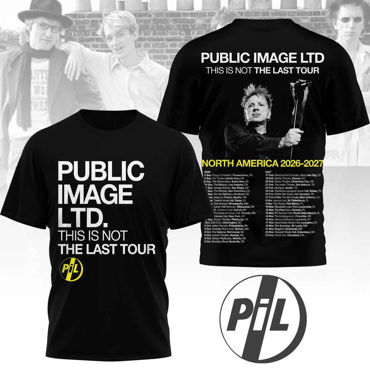 Public Image Ltd This Is Not The Last Tour 2026-2027 T-Shirt
