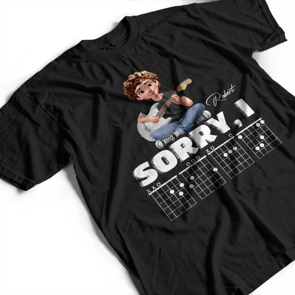 Sorry I D G A F Chord 3D Effect Fun Guitar Player - Personalized T Shirt