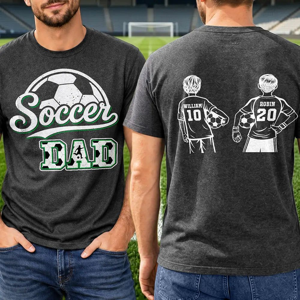 Soccer Dad Mom Kids Backside - Personalized T Shirt