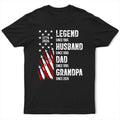 Legend Husband Dad Grandpa With Kid Names - Personalized T Shirt