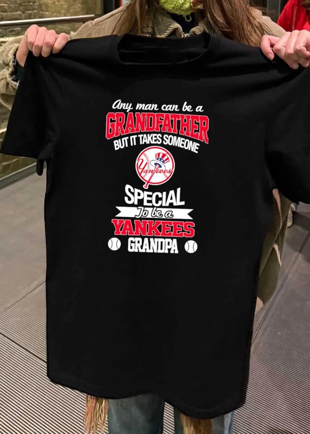 Yankee Fan Any Man Can Be A Special To Be A Grandpa shirt