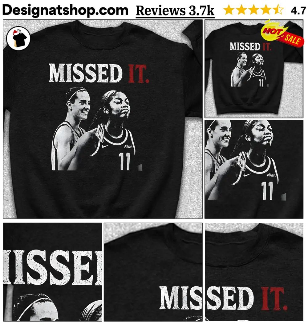 Caitlin Clark Angel Reese Missed It Viral Basketball Meme Graphic shirt