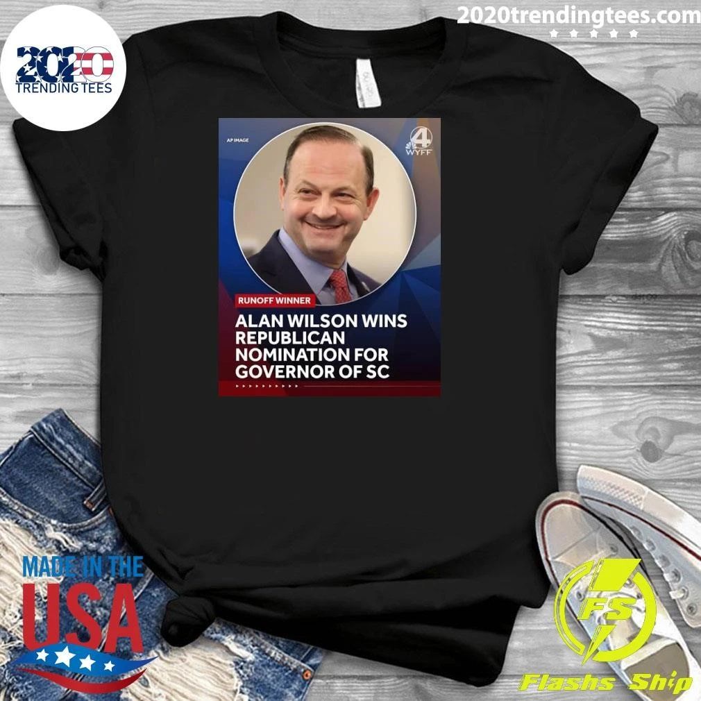 Alan Wilson Wins The Republican Nomination For Governor Election 2026 Shirt