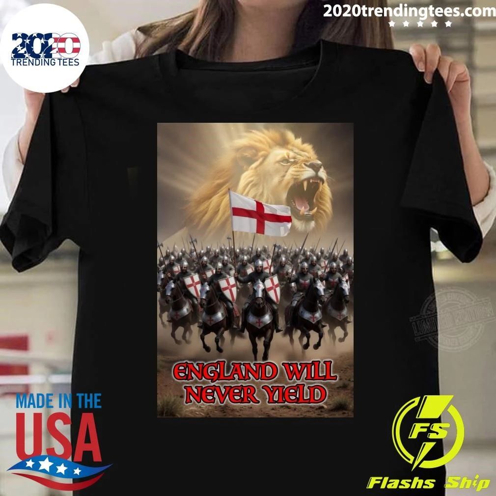 England Will Never Yield Three Lions Patriotic Shirt