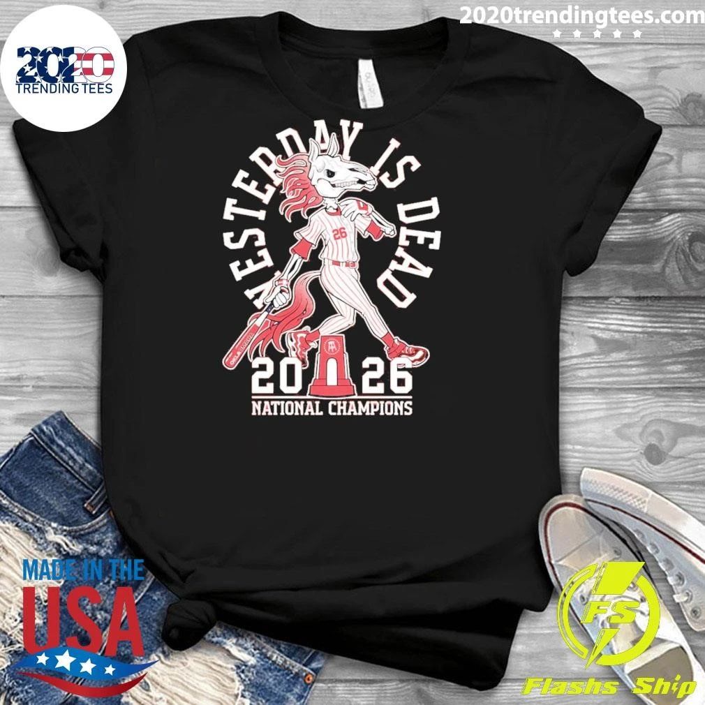Skeleton Yesterday Is Dead 2026 National Championship Shirt