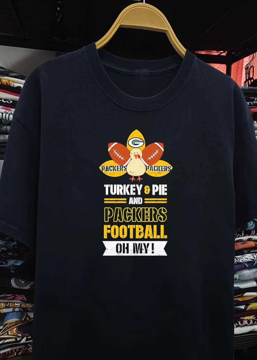 Green Bay Packers Apparel Turkey Pie Football Oh My Packers Shirt