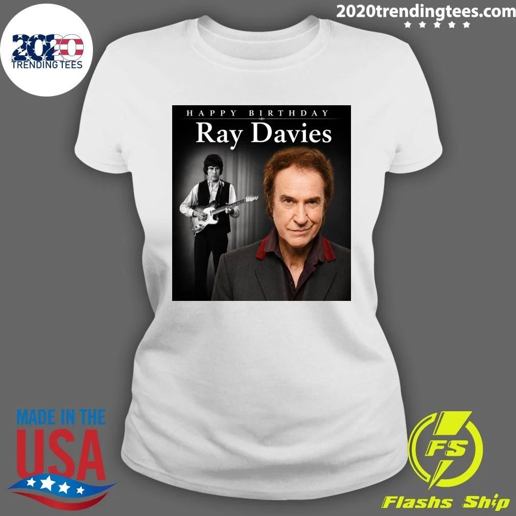 Happy Birthday Ray Davies Shirt