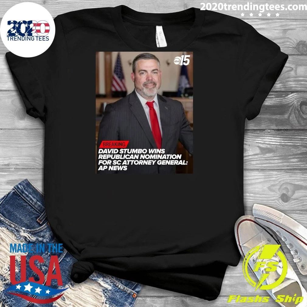David Stumbo Wins Republican nomination for attorney general in South Carolina Shirt