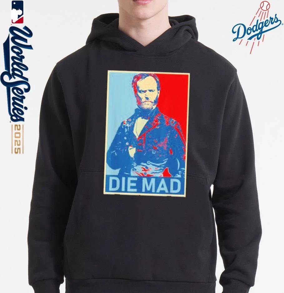 Die Mad William Tecumseh Sherman Shirt