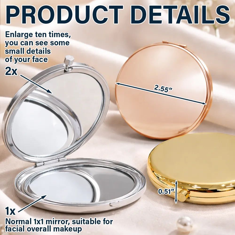 The Only Thing Better Than Being Your Mother - Personalized Compact Mirror