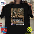 My Father Taught Me To Work, He Did Not Teach Me To Love It Abraham Lincoln Shirt