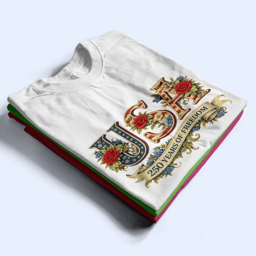 USA 250 Years Of Freedom Vintage Rose - T Shirt