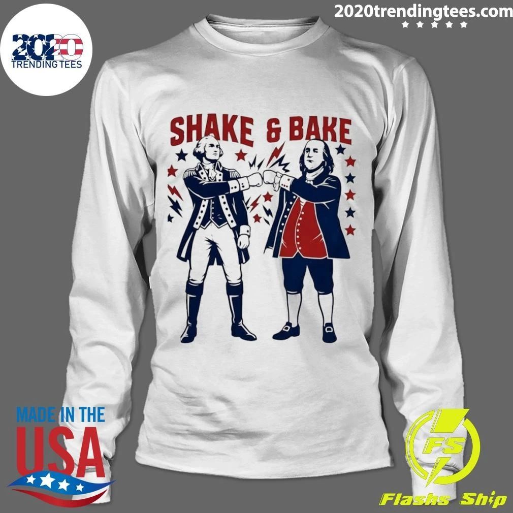 George Washington And Benjamin Franklin Shake And Bake Patriotic Founding Father 4th Of July Shirt