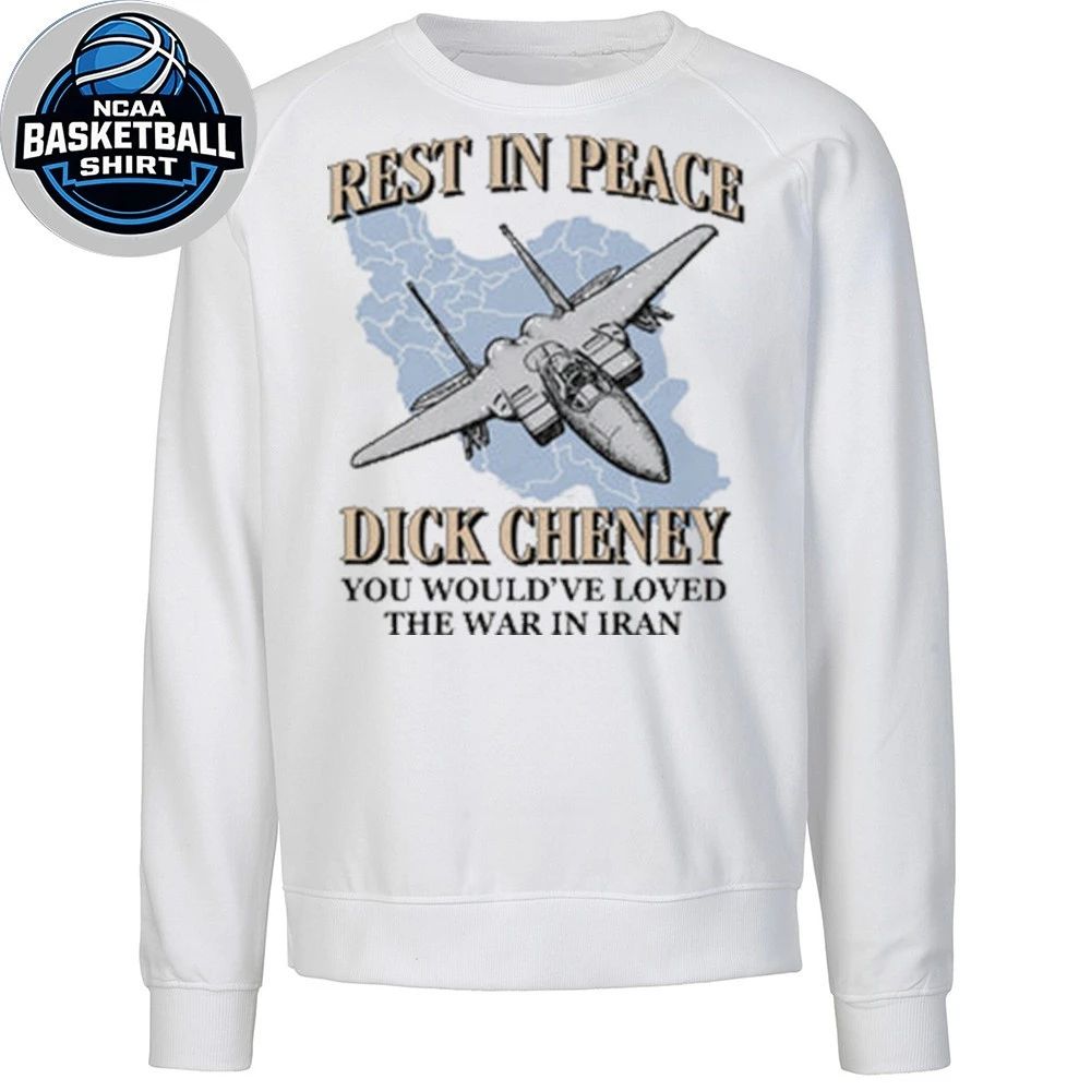 Rest In Peace You Would’ve Loved The War In Iran Shirt
