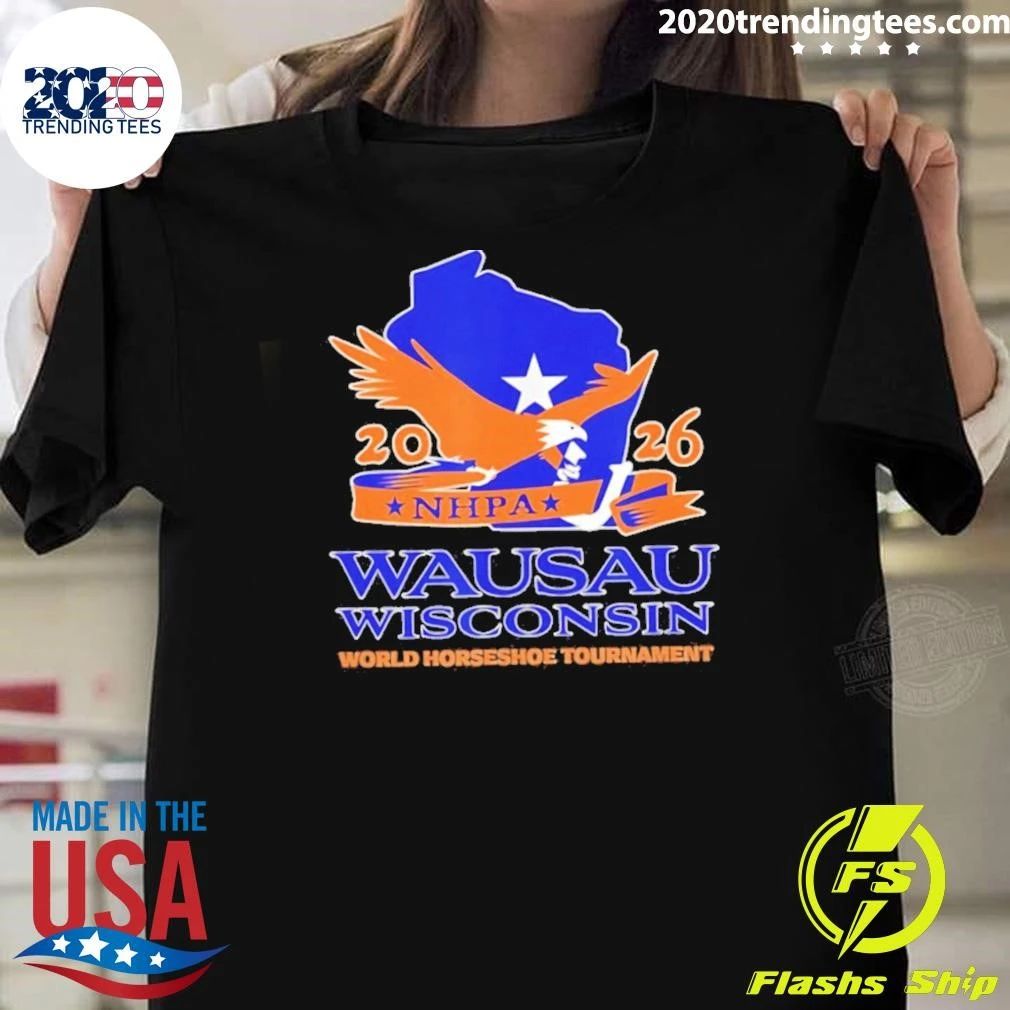 Wausau Wisconsin 2026 Nhpa World Horseshoe Tournament Logo Shirt