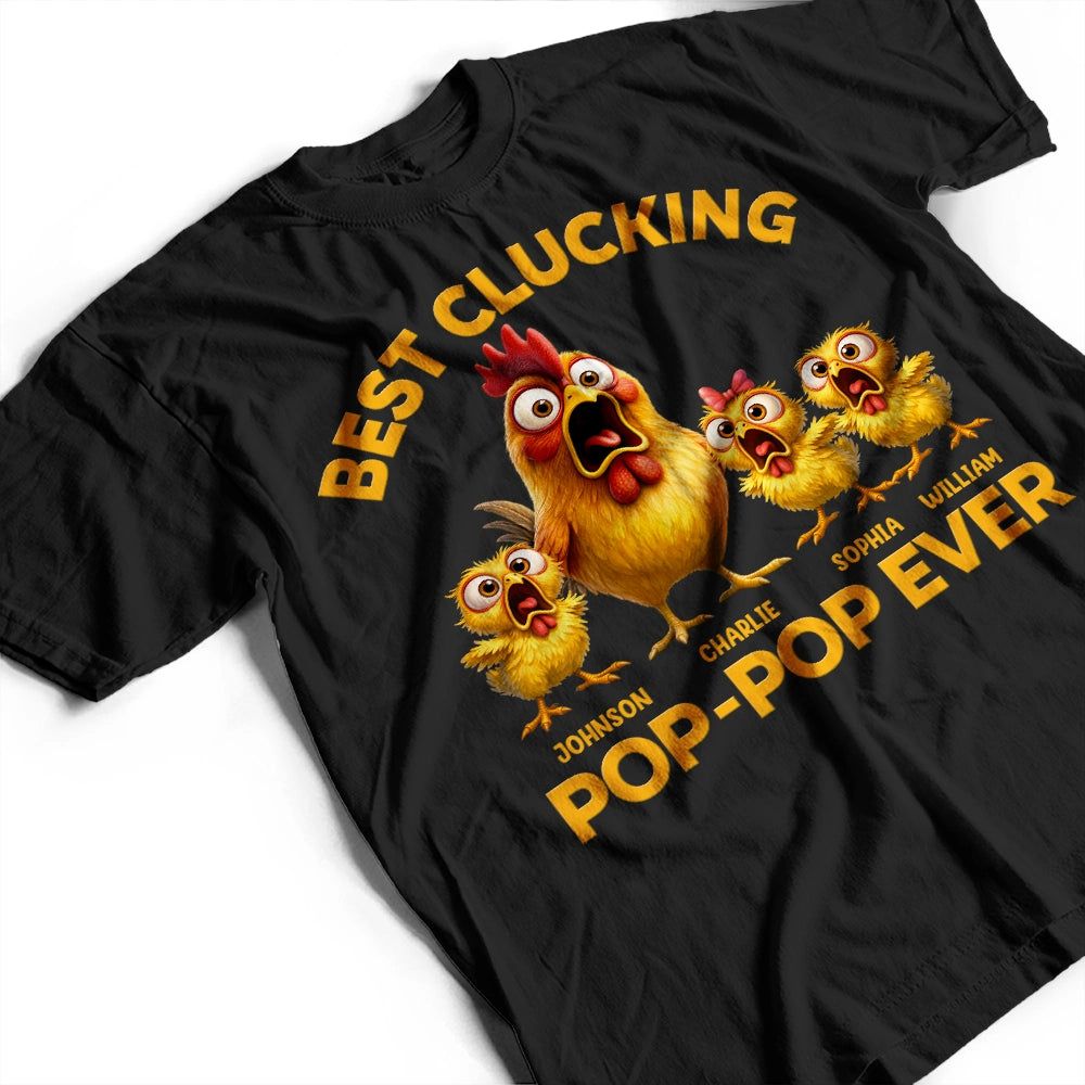 Best Clucking Dad Ever - Personalized T Shirt