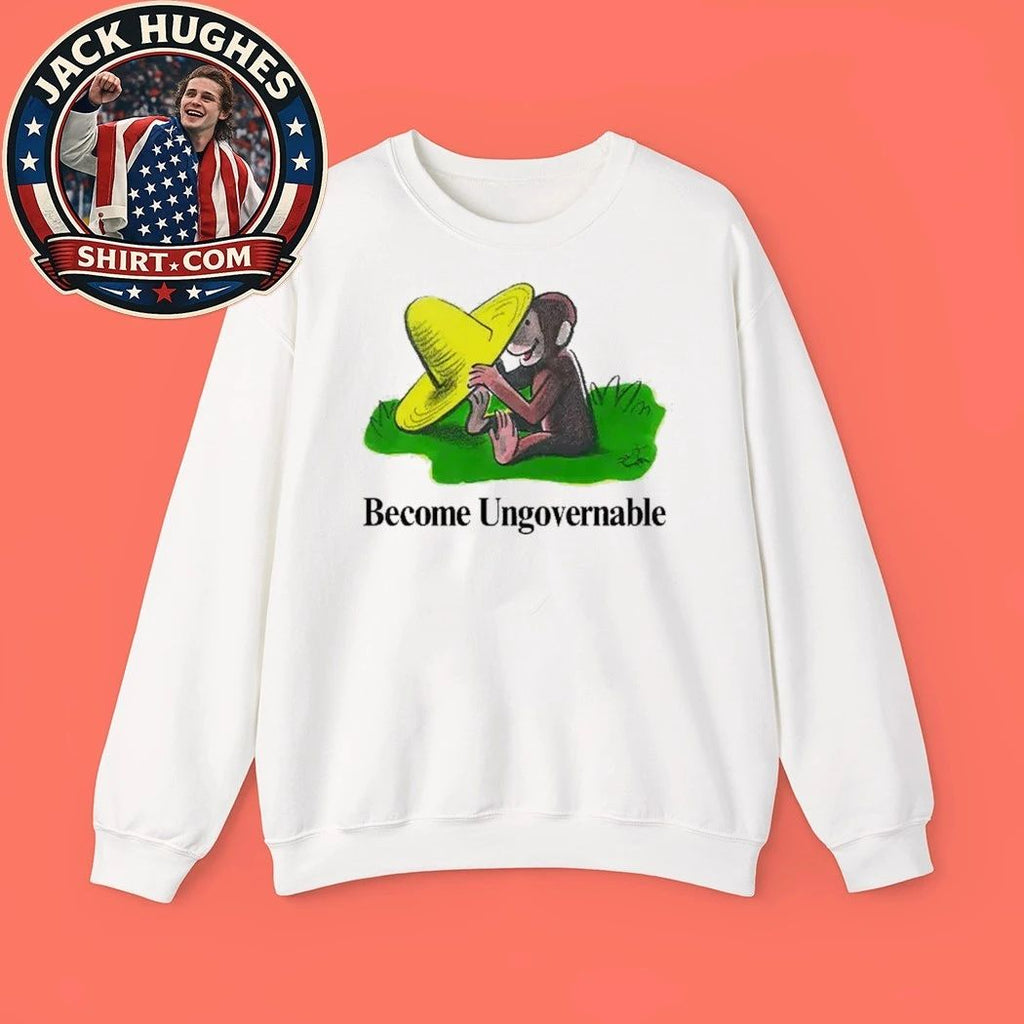 Become Ungovernable Curious Monkey Shirt