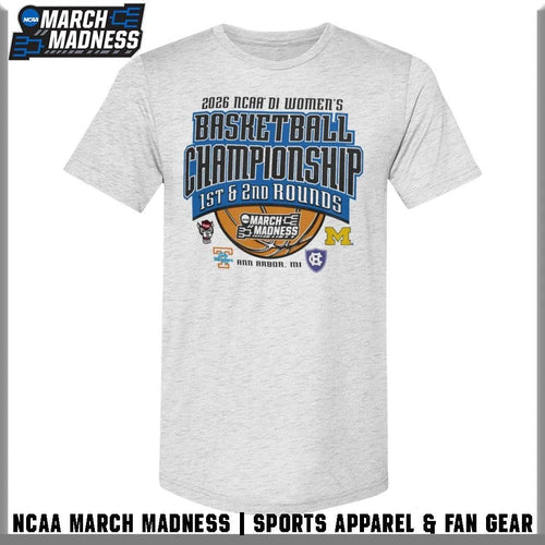 2026 NCAA Division I Women’s Basketball Championship 1st 2nd Round Ann Arbor, MI T-Shirt